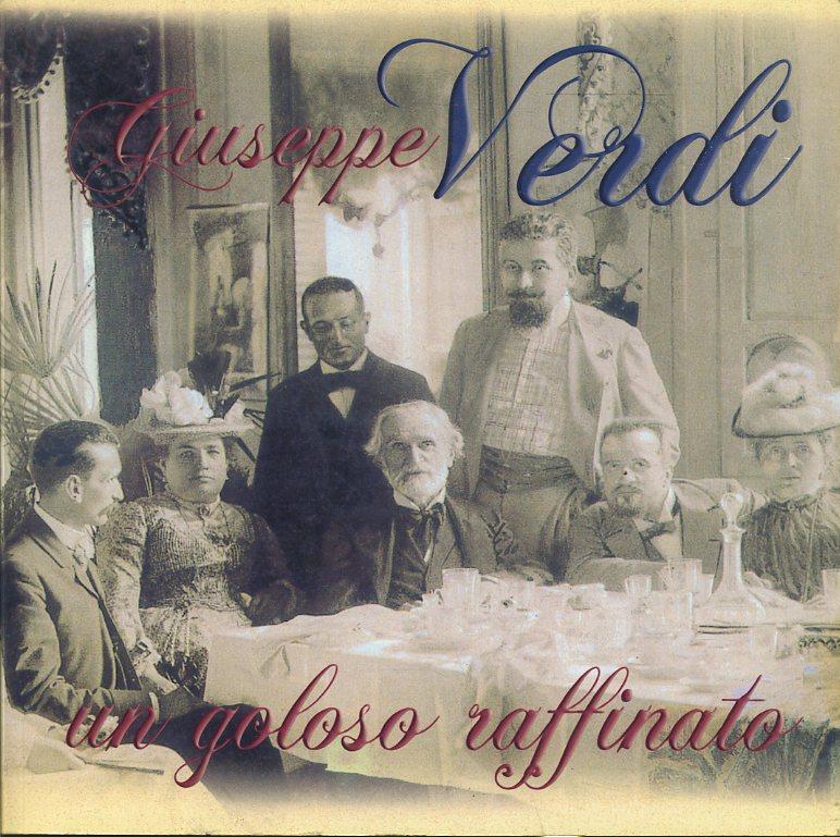 LK- GIUSEPPE VERDI UN GOLOSO RAFFINATO -- AIRC PARMA --- 2002 - B- WPR
