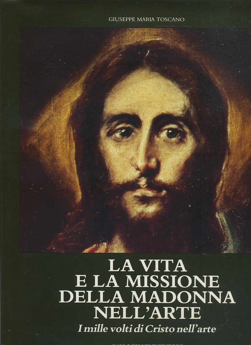 LT- LA VITA E LA MISSIONE DELLA MADONNA NELL'ARTE-- PELLERZI--- 1991- CS- YFS699