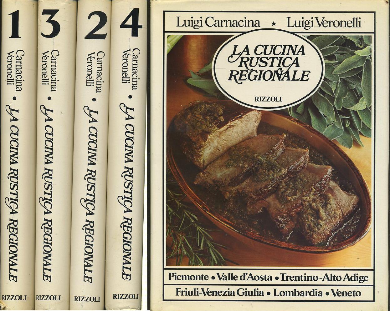 LK- LA CUCINA RUSTICA REGIONALE 4 VOLUMI- VERONELLI- RIZZOLI--- 1978- CS- YFS702