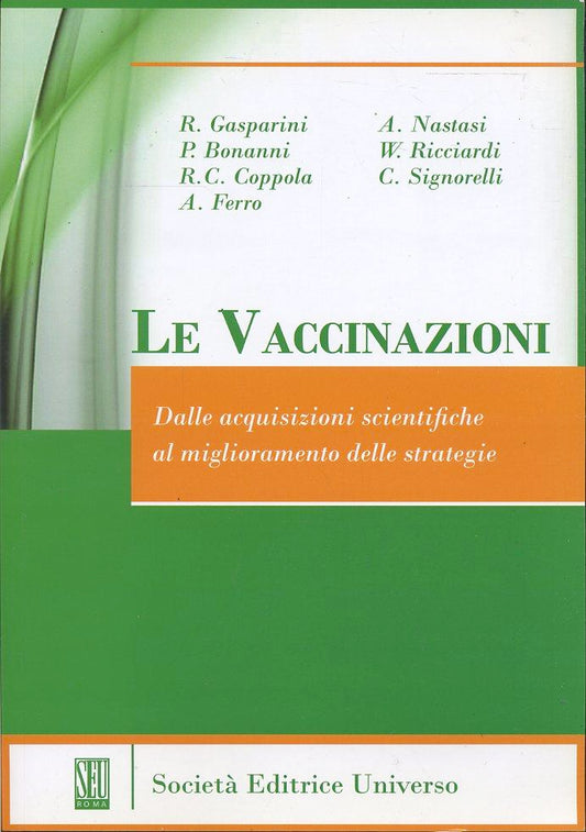 LZ- LE VACCINAZIONI ACQUISIZIONI SCIENTIFICHE -- UNIVERSO --- 2013 - B- YFS702