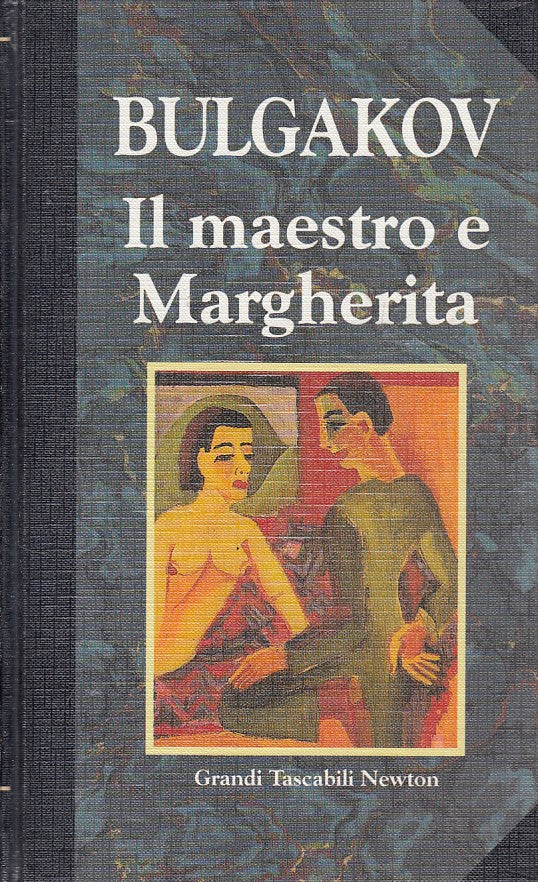 LN- IL MAESTRO E MARGHERITA - BULGAKOV - NEWTON -- 1a ED. - 1992 - C - YFS606