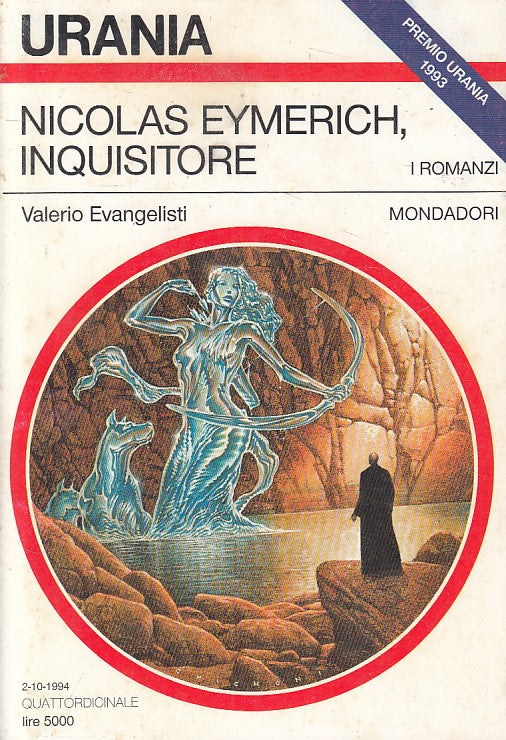 LN- URANIA 1241 NICOLAS EYMERICH INQUISITORE - EVANGELISTI ---- 1994 - B - YFS92