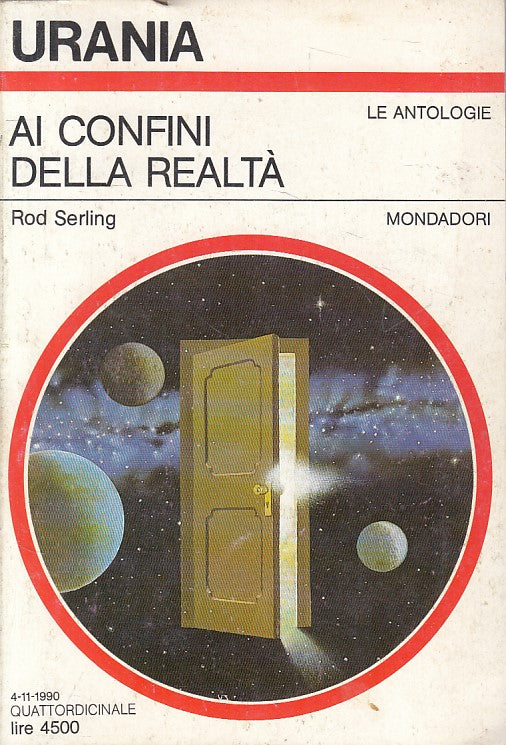 LN- URANIA 1139 AI CONFINI DELLA REALTA'- SERLING- MONDADORI--- 1990 - B - YFS92