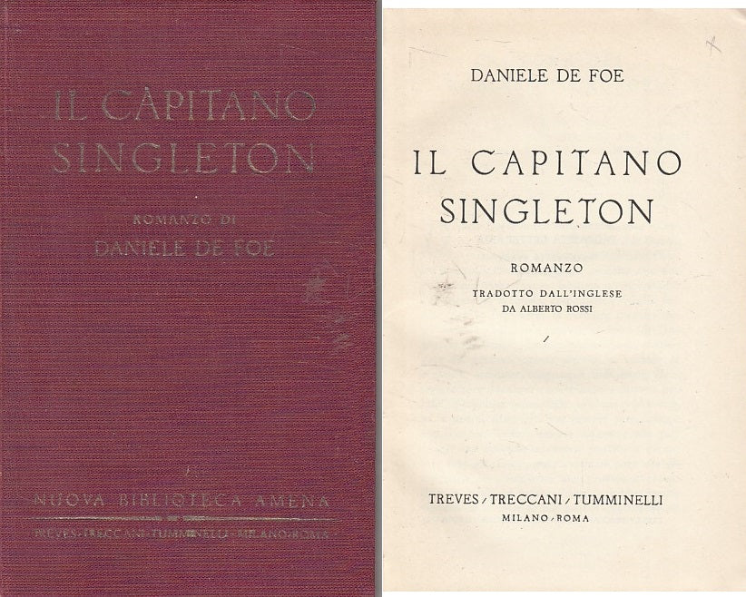LN- IL CAPITANO SINGLETON - DE FOE - BIBLIOTECA AMENA --- 1922 - B - ZFS611