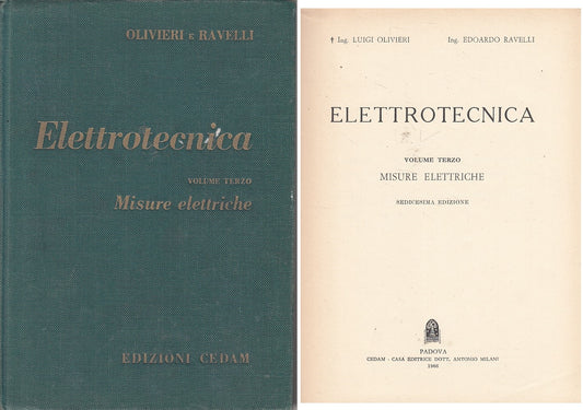 LZ- ELETTROTECNICA VOL.3 MISURE - OLIVIERI RAVELLI - CEDAM --- 1966 - C - ZFS74