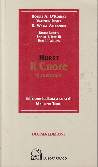LZ- IL CUORE MANUALE - HURST - MCGRAW HILL LUSOFARMACO --- 2003 - B - ZFS90