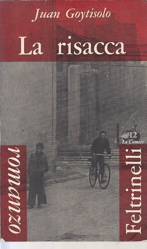 LA RISACCA - GOYTISOLO - FELTRINELLI - LE COMETE -- 1961 - B - ZFS475