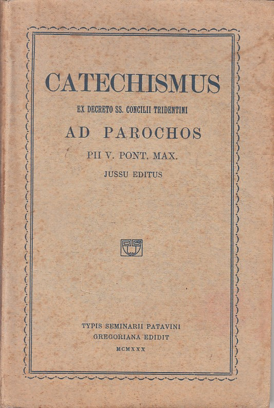 LD- CATECHISMUS AD PAROCHOS IN LATINO -- GREGORIANA --- 1930 - B - ZFS468