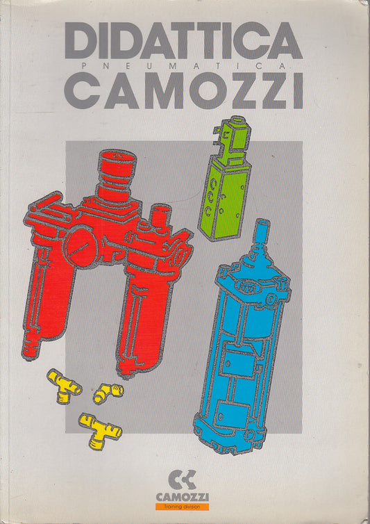 LZ- DIDATTICA PNEUMATICA CAMOZZI MANUALE -- CAMOZZI --- 1984 - B - ZFS574