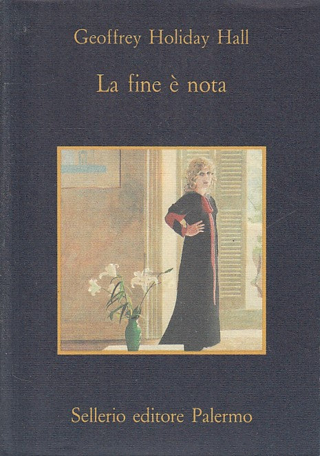 LN- LA FINE E' NOTA - HALL - SELLERIO - MEMORIA -- 1991 - BS - ZFS267