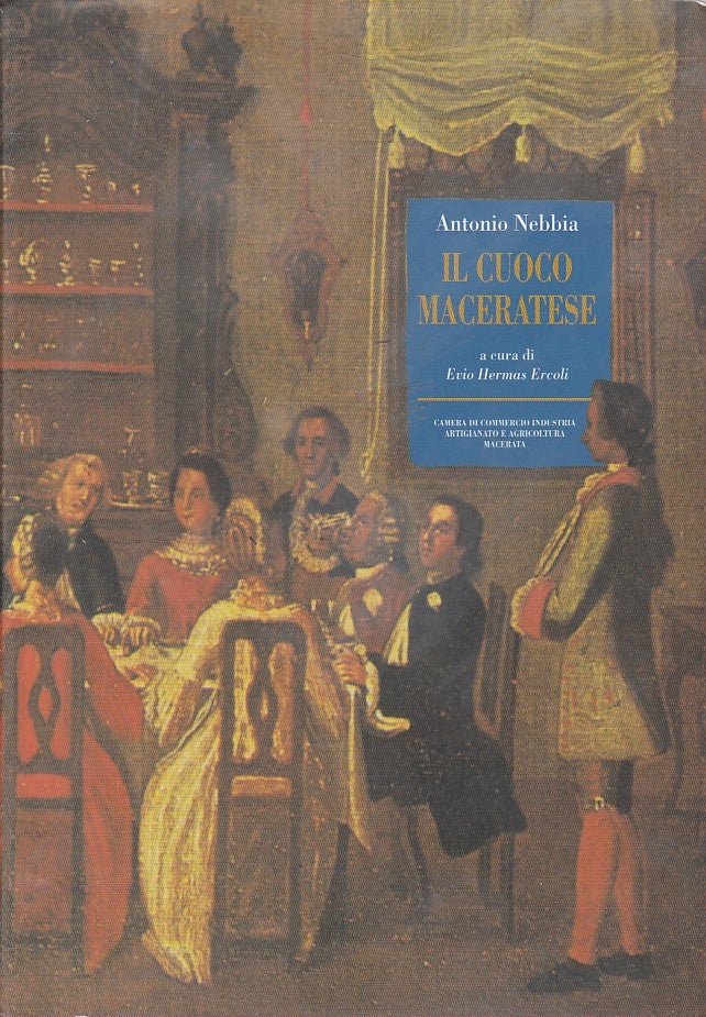 LK- IL CUOCO MACERATESE - ANTONIO NEBBIA - MACERATA --- 2004 - CS - ZFS208