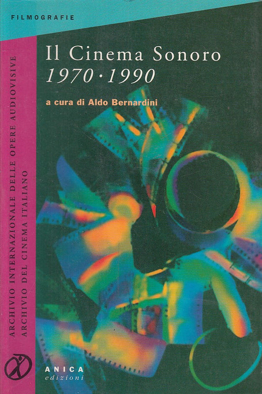 LZ- CINEMA SONORO 1970/90- BERNARDINI - ANICA - FILMOGRAFIE -- 1993 - B - ZFS208