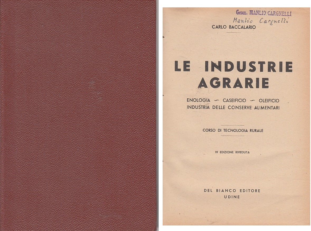 LZ- LE INDUSTRIE AGRARIE - BACCALARIO - DEL BIANCO --- 1947 - C - ZFS611