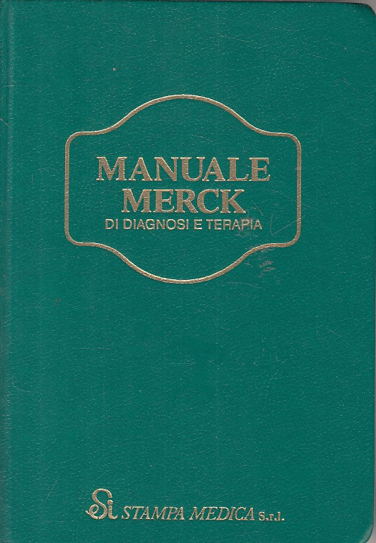 LZ- MANUALE MERCK DI DIAGNOSI E TERAPIA -- STAMPA MEDICA --- 1990 - C - ZFS611