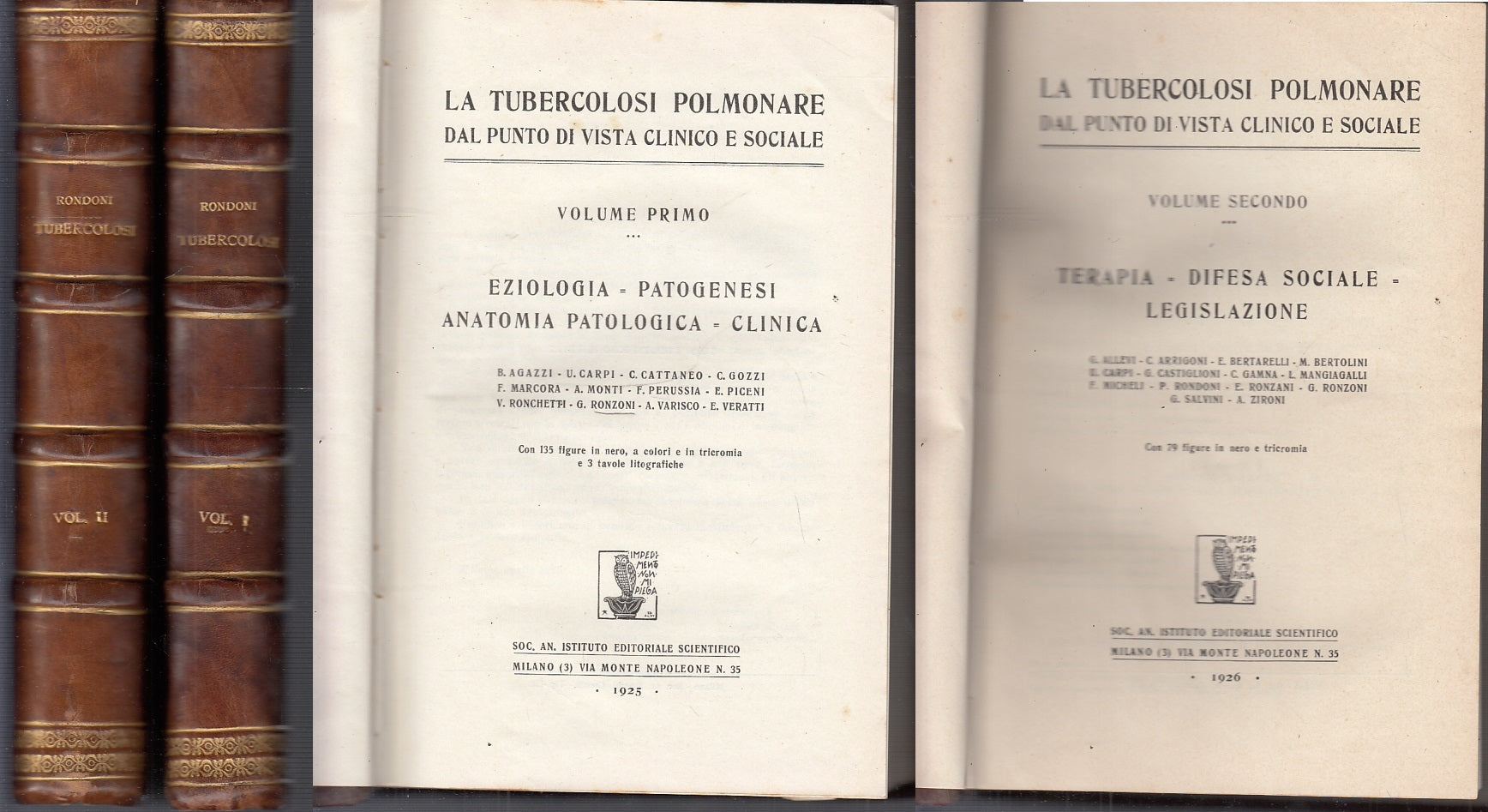 LH- LA TUBERCOLOSI POLMONARE 2 VOLUMI - RONDONI - VALLARDI --- 1925 - C -XFS54