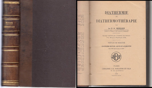 LH- DIATHERMIE ET DIATHERMOTHERAPIE - BORDIER - BAILLIERE FILS--- 1928- C- XFS54