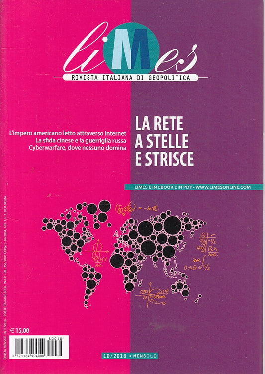 LS- LIMES GEOPOLITICA RETE A STELLE E STRISCE -- L'ESPRESSO--- 2018 - B - ZFS422