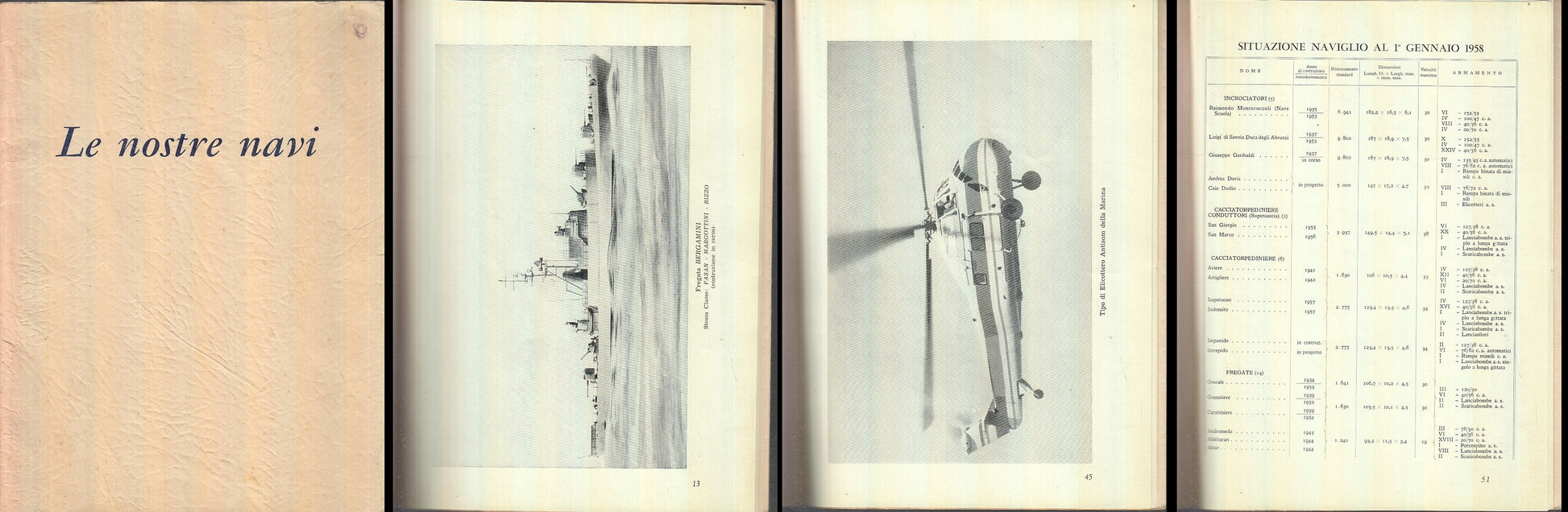 LS- LE NOSTRE NAVI -- ISTITUTO POLIGRAFICO DELLO STATO --- 1958 - S - XFS55