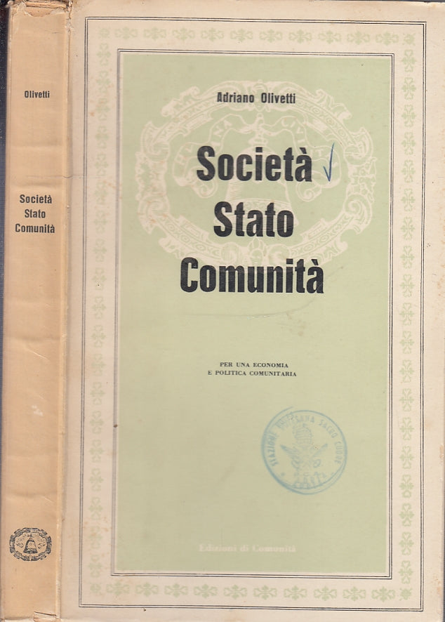 LS- SOCIETA' STATO COMUNITA' - OLIVETTI- EDIZIONI DI COMUNITA'--- 1952- B- XFS41