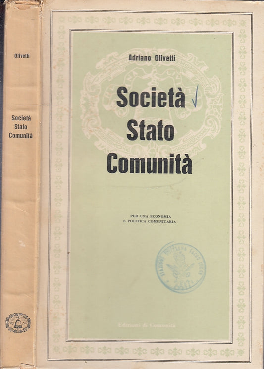 LS- SOCIETA' STATO COMUNITA' - OLIVETTI- EDIZIONI DI COMUNITA'--- 1952- B- XFS41