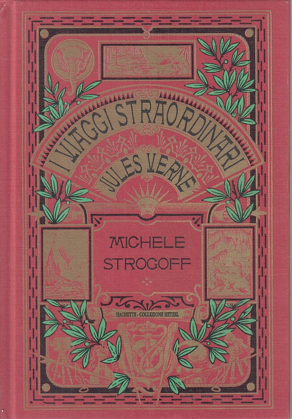 LN- I VIAGGI STRAORDINARI DI JULES VERNE- STROGOFF- HACHETTE --- 2003 - C - YFS7