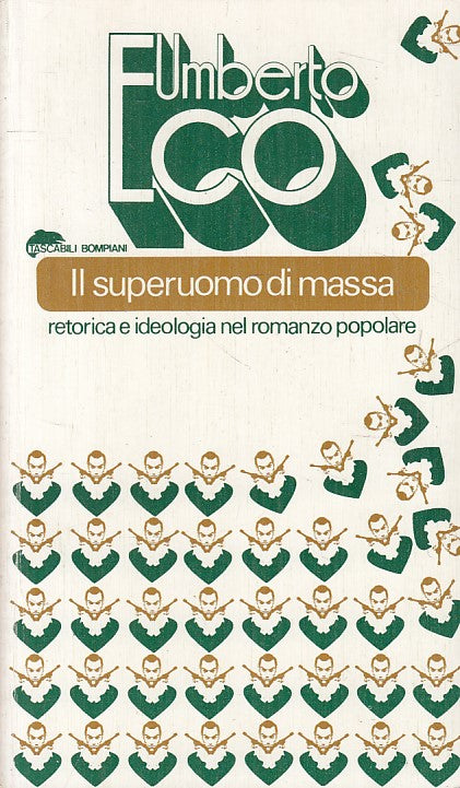 LS- IL SUPERUOMO DI MASSA - ECO - BOMPIANI -- 1a ED. - 1978 - B - YFS42