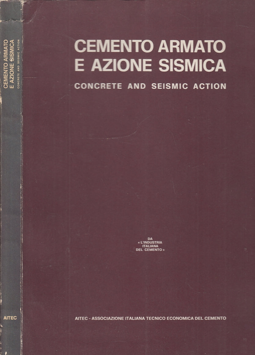 LZ- CEMENTO ARMATO E AZIONE SISMICA INDUSTRIA CEMENTO -- AITEC -- 1981- B- YFS340