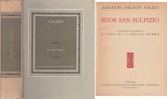 SUOR SAN SULPIZIO - ARMANDO PALACIO VALDES - UTET --- 1960 - C - YFS7