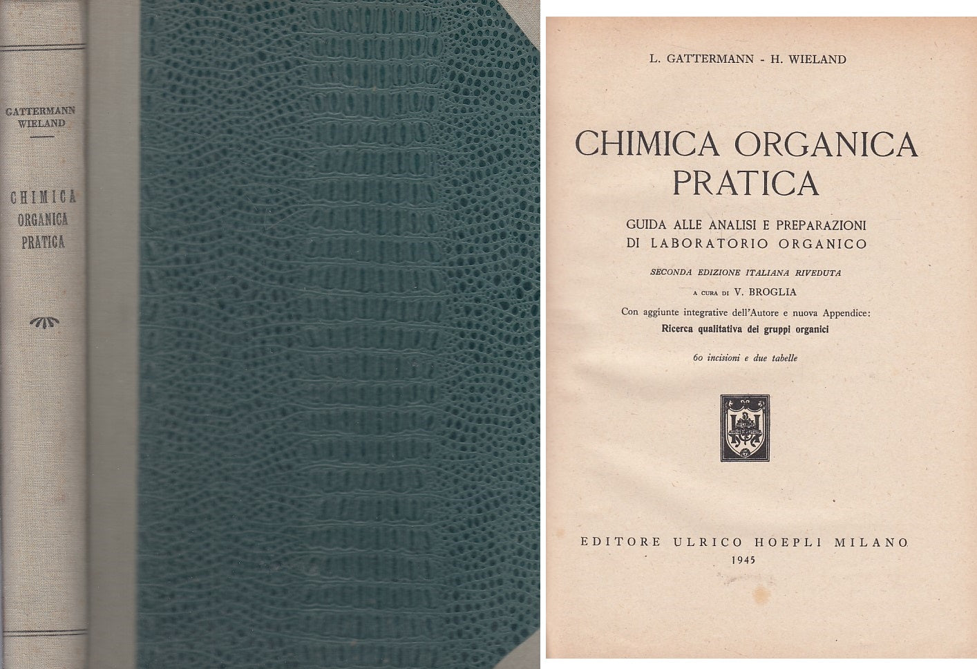 LZ- CHIMICA ORGANICA PRATICA GUIDA ANALISI -- HOEPLI --- 1945 - C - YFS7