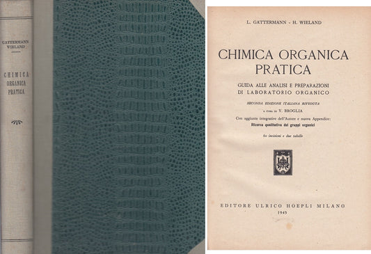 LZ- CHIMICA ORGANICA PRATICA GUIDA ANALISI -- HOEPLI --- 1945 - C - YFS7