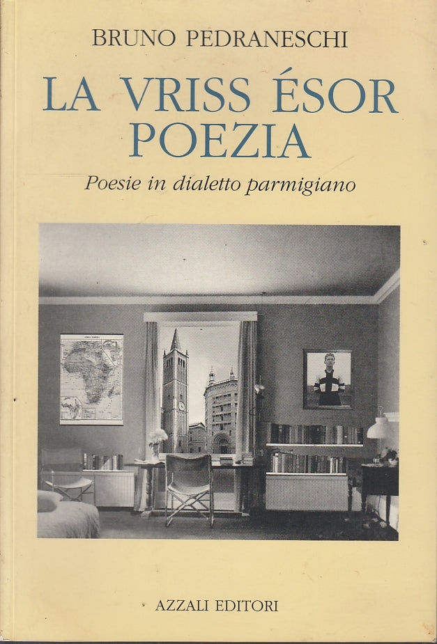 LN- LA VRISS ESOR POEZIA POESIE DIALETTO PARMIGIANO- PEDRANESCHI---- 1995- B-WPR