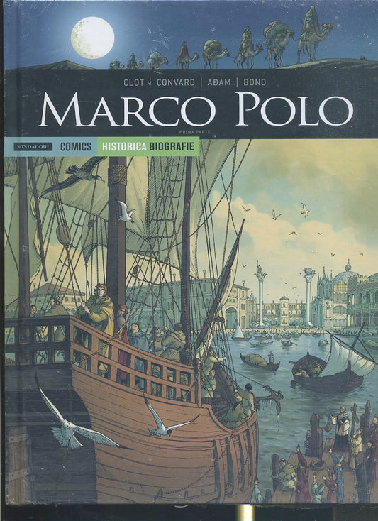 FV- HISTORICA BIOGRAFIE N.27 MARCO POLO -- MONDADORI COMICS - 2019 - C - QHX