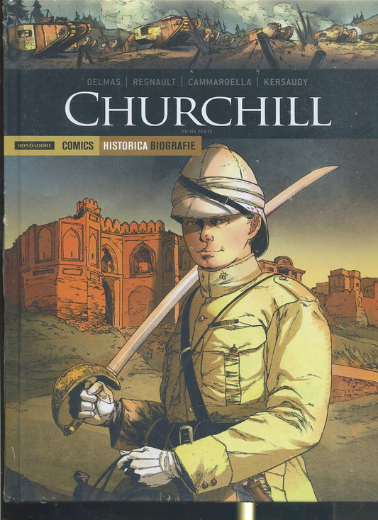 FV- HISTORICA BIOGRAFIE N.14 CHURCHILL -- MONDADORI COMICS - 2019 - C - QHX