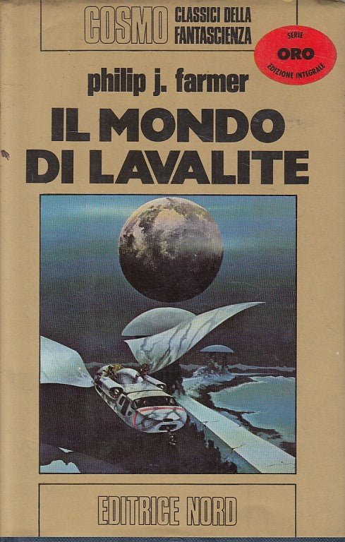 LN- IL MONDO DI LAVALITE - FARMER - NORD- COSMO FANTASCIENZA-- 1979 - CS - YFS86