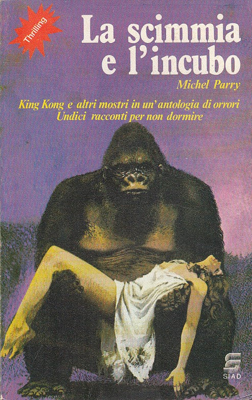 LG- LA SCIMMIA E L'INCUBO - PARRY - SIAD - LIBRI PAURA -- 1980 - B - YFS86