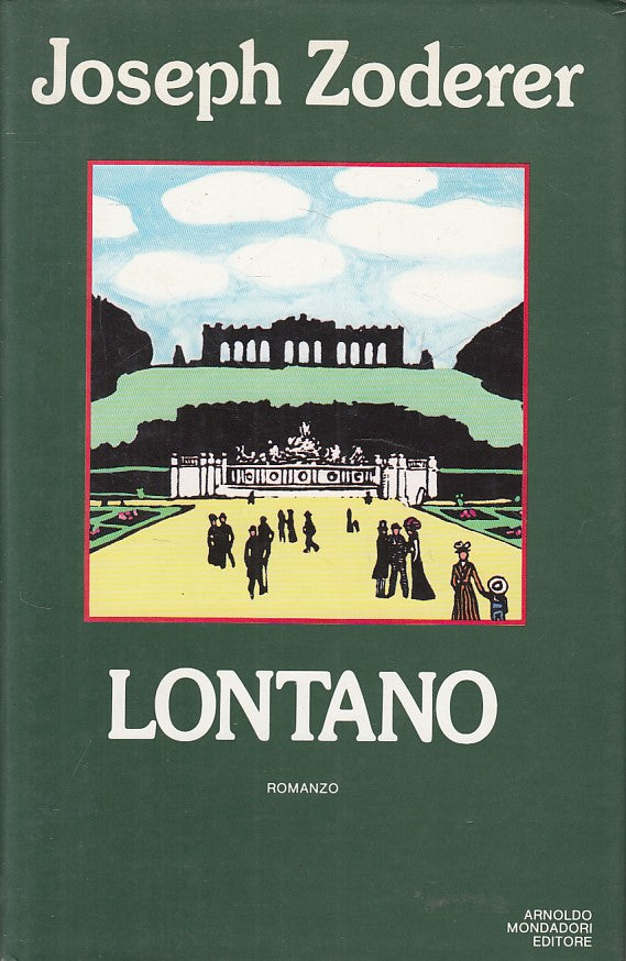 LN- LONTANO - ZODERER - MONDADORI - OMNIBUS - 1a ED. - 1986 - CS - YFS582