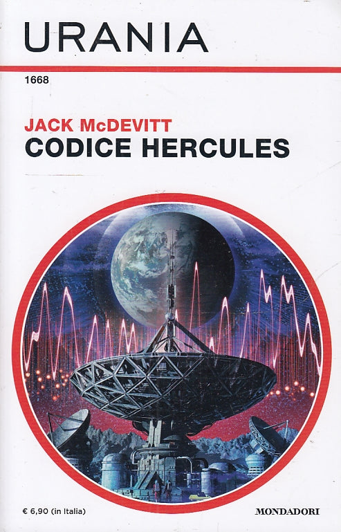 LF- URANIA N.1668 CODICE HERCULES NUOVO - McDEVITT - MONDADORI --- 2019 - B- YFS