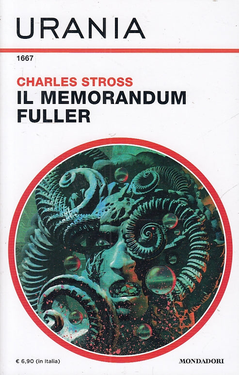 LF- URANIA N.1667 IL MEMORANDUM FULLER NUOVO - STROSS- MONDADORI--- 2019- B- YFS