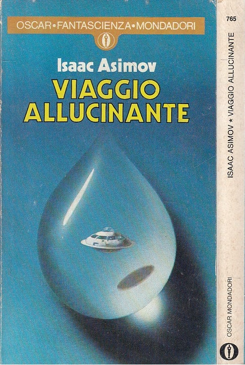 LN- VIAGGIO ALLUCINANTE - ASIMOV - OSCAR FANTASCIENZA --- 1977 - B - YFS999