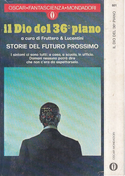 LN- DIO DEL 36° PIANO- FRUTTERO LUCENTINI- OSCAR FANTASCIENZA--- 1975- B- YFS999