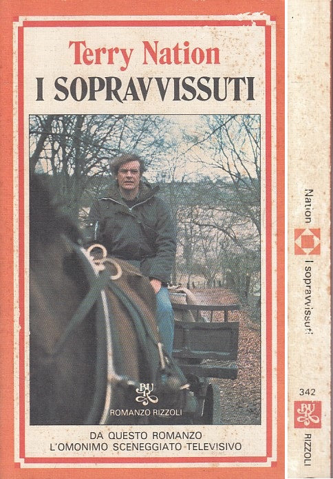 LN- I SOPRAVVISSUTI - TERRY NATION -  RIZZOLI -- 1a ED. - 1980 - B - YFS42