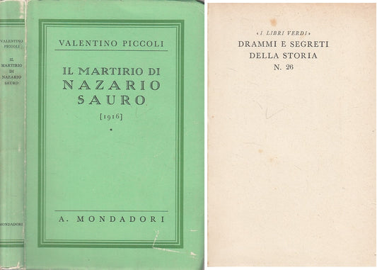 LN- MARTITIO DI NAZARIO SAURO- PICCOLI- MONDADORI- LIBRI VERDI-- 1935- B- YFS596