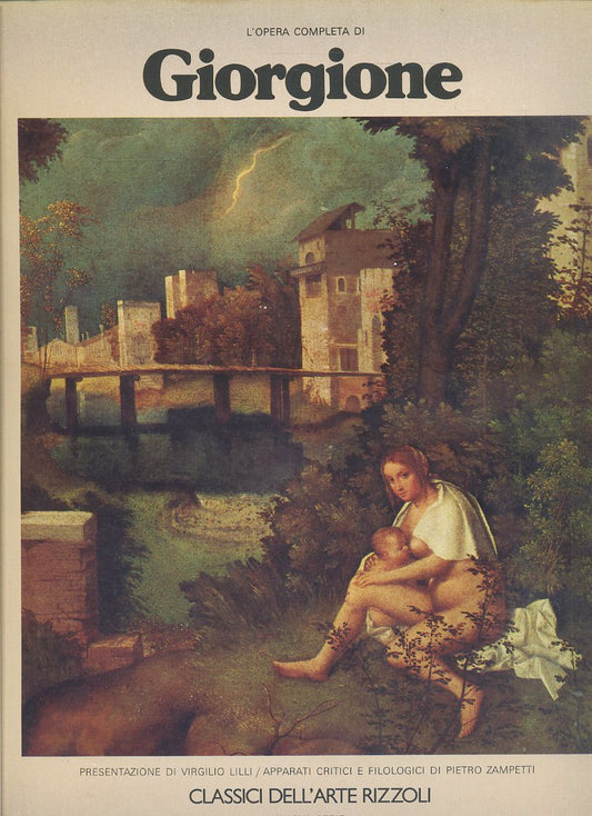 LT- L'OPERA COMPLETA DI GIORGIONE-- RIZZOLI- CLASSICI DELL'ARTE-- 1978- B-YFS509