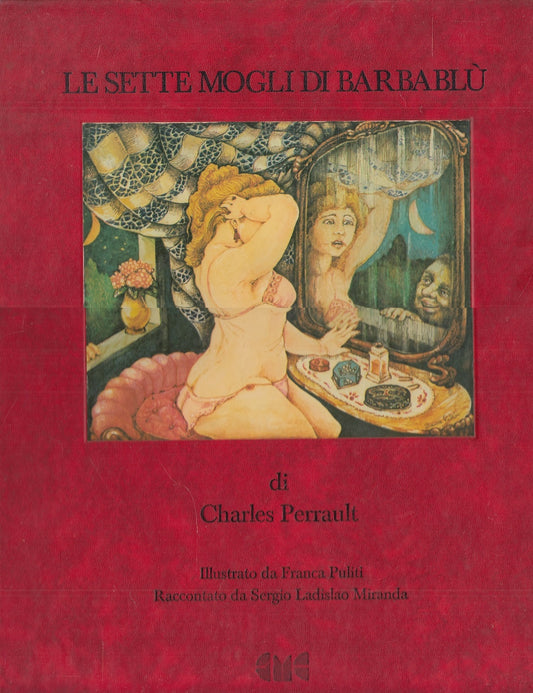 LB- LE SETTE MOGLI DI BARBABLU' ILLUSTRATO PULITI- PERRAULT- CMC--- 1979- C- RGZ