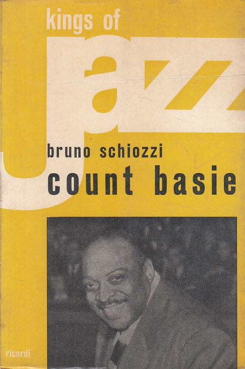 LS- KINGS OF JAZZ COUNT BASIE - SCHIOZZI - RICORDI --- 1961 - B - YFS499