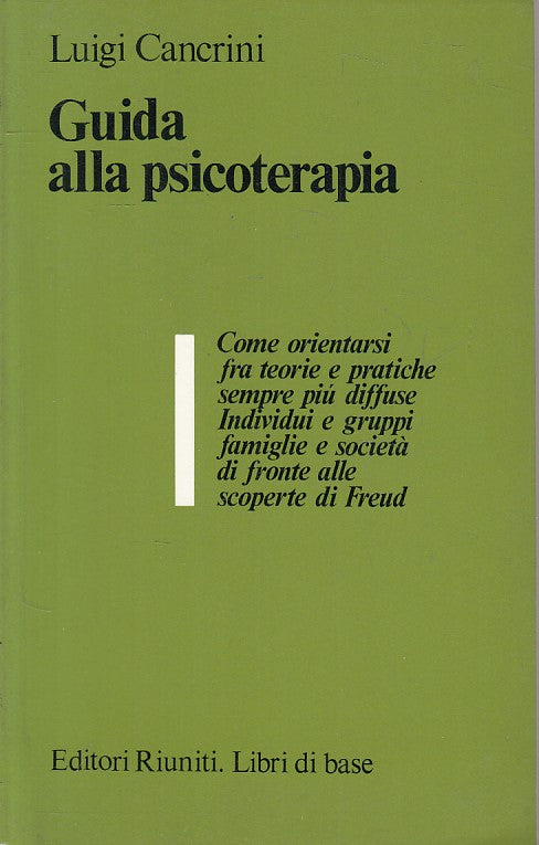 LS- GUIDA ALLA PSICOTERAPIA - CANCRINI - RIUNITI- LIBRI BASE-- 1982 - B - YFS487