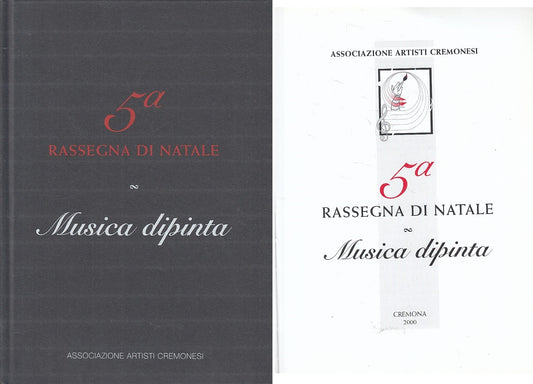 LZ- 5A RASSEGNA DI NATALE MUSICA DIPINTA -- CREMONA --- 2000 - C - YFS159