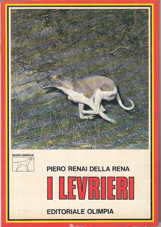 LZ- I LEVRIERI - DELLA RENA - OLIMPIA - NUOVA CINOFILA -- 1979 - B - YFS634