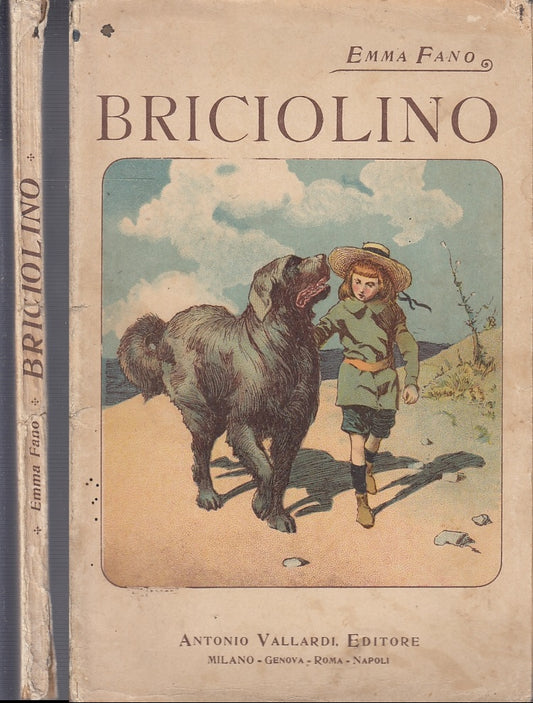 LB- BRICIOLINO CON ILLUSTRAZIONI - EMMA FANO - VALLARDI --- 1916 - B - XFS41