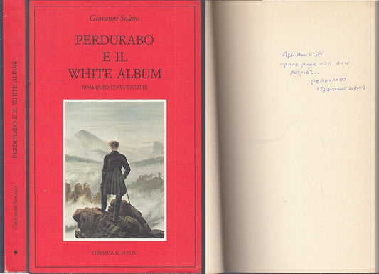 PERDURABO E IL WHITE ALBUM CON AUTOGRAFO- SOLARO- IL PUNTO--- 1986- B- XFS57
